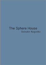 The Sphere House