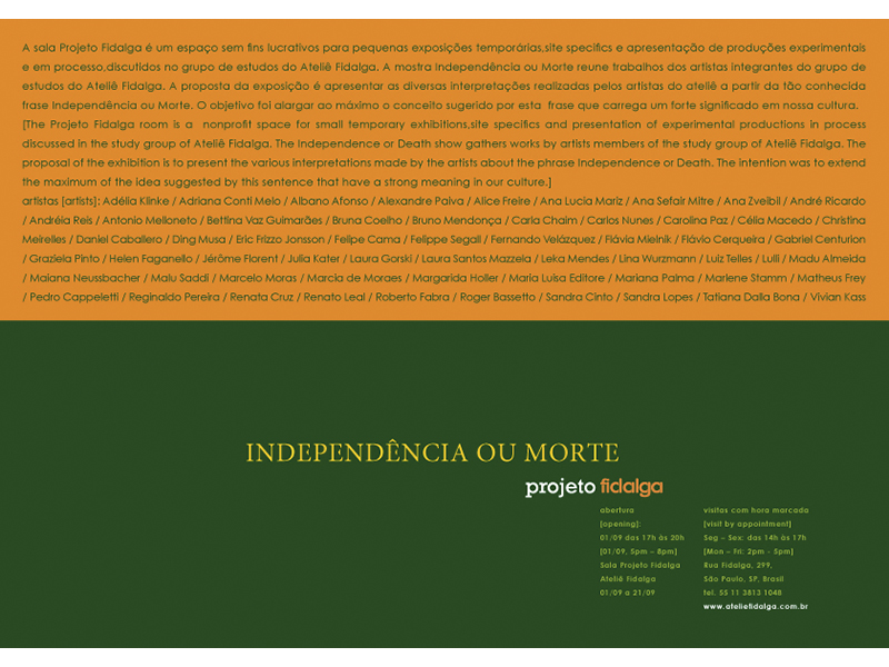 Independência ou Morte | de 01 de setembro a 21 de setembro de 2012